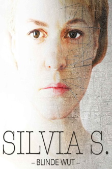 Silvia S.: Blinde Wut Trailer