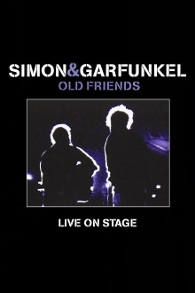 Simon & Garfunkel: Old Friends - Live On Stage Trailer
