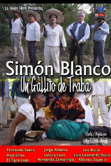 Simón Blanco un gallito de traba Trailer