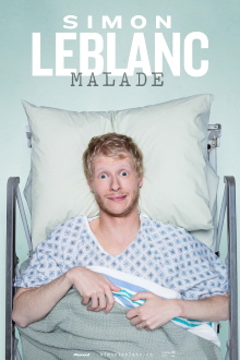 Simon Leblanc : Malade Trailer
