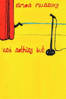 Simon Munnery... and nothing but Trailer