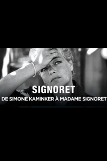 Simone Signoret, de Simone Kaminker à Madame Signoret Trailer