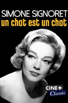 Simone Signoret, un chat est un chat Trailer
