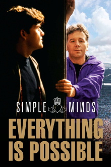Simple Minds: Everything Is Possible Trailer
