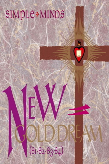 Simple Minds: New Gold Dream (81-82-83-84) Trailer