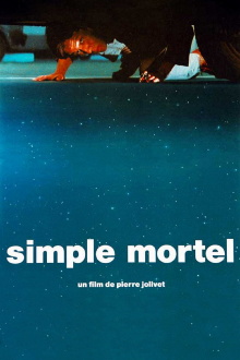 Simple mortel Trailer
