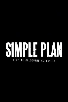 Simple Plan: Live from Australia Trailer