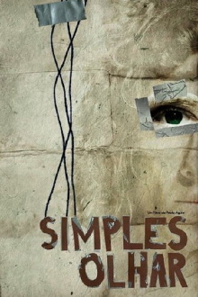Simples Olhar Trailer