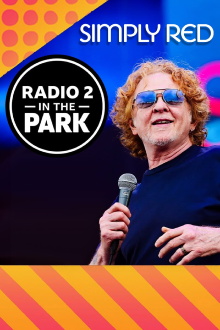 Simply Red: Radio 2 in the Park Trailer