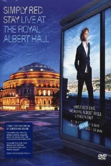 Simply Red: Stay - Live at the Royal Albert Hall Trailer