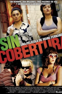 Sin cobertura Trailer
