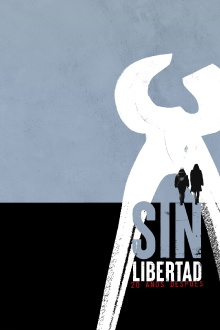 Sin libertad: 20 años después Trailer