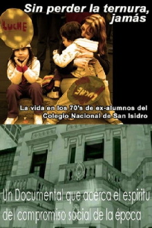 Sin Perder la Ternura Jamás Trailer