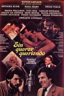 Sin querer, queriendo Trailer