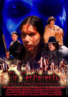 Sin Sentimiento, El Último Amanecer Trailer