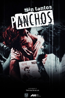 Sin tantos panchos Trailer