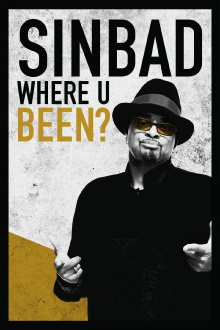 Sinbad: Where U Been? Trailer