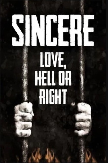 Sincere: Love, Hell or Right Trailer