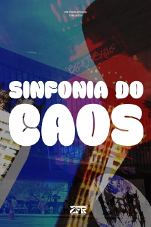 Sinfonia do Caos Trailer