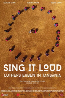 Sing it loud - Luthers Erben in Tansania Trailer