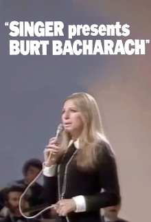 Singer Presents Burt Bacharach Trailer