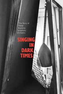 Singing in Dark Times Trailer