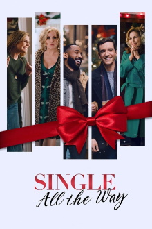 Single All the Way Trailer