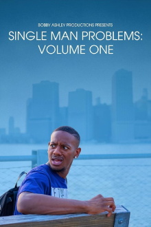 Single Man Problems: Volume One Trailer