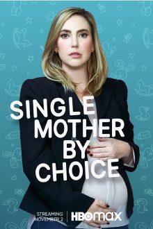 Single Mother by Choice Trailer