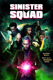 Sinister Squad Trailer