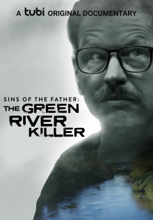 Sins of the Father: The Green River Killer Trailer