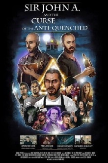 Sir John A. And the Curse of the Anti-Quenched Trailer