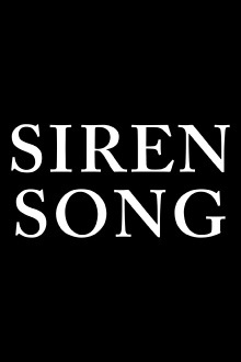 Siren Song Trailer