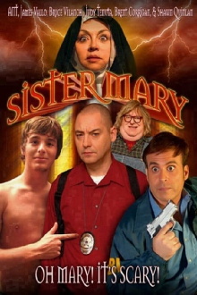 Sister Mary Trailer