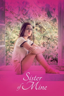Sister of Mine Trailer