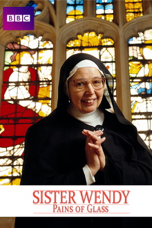 Sister Wendy's Pains of Glass Trailer