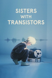 Sisters with Transistors Trailer