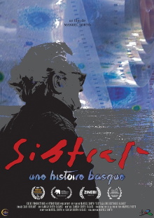 Sistiaga, une histoire basque Trailer
