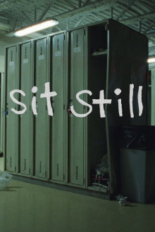Sit Still Trailer
