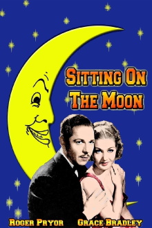 Sitting on the Moon Trailer