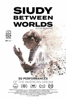 Siudy Between Worlds - 50 Performances of the American Dream Trailer