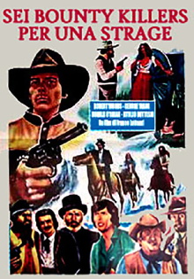 Six Bounty Killers for a Massacre Trailer