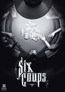 Six Coups Trailer