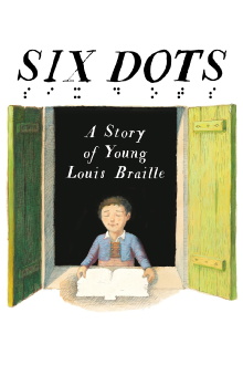 Six Dots: A Story of Young Louis Braille Trailer