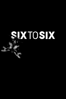 Six to Six Trailer