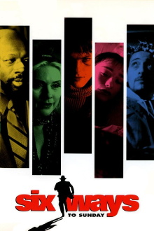 Six Ways to Sunday Trailer