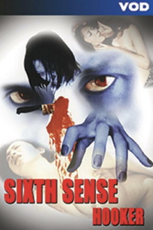 Sixth Sense Hooker Trailer