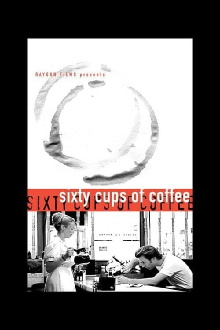 Sixty Cups of Coffee Trailer