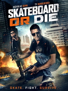 Skateboard or Die Trailer