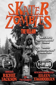 Skater Zombies: The Villain Trailer